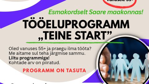 Uus programm Saare maakonnas - aitame 55+ inimesed tagasi tööellu