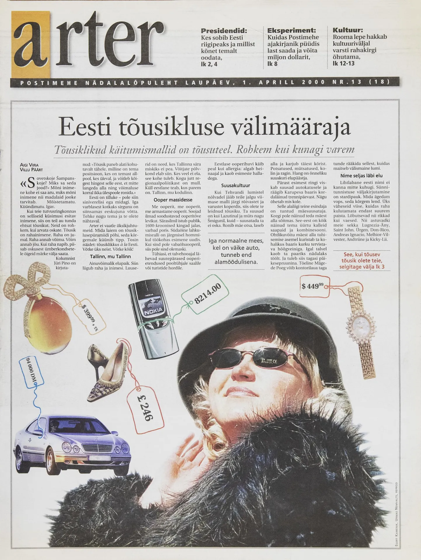 Palju vastukaja tekitanud tõusiklikkuse Arter.