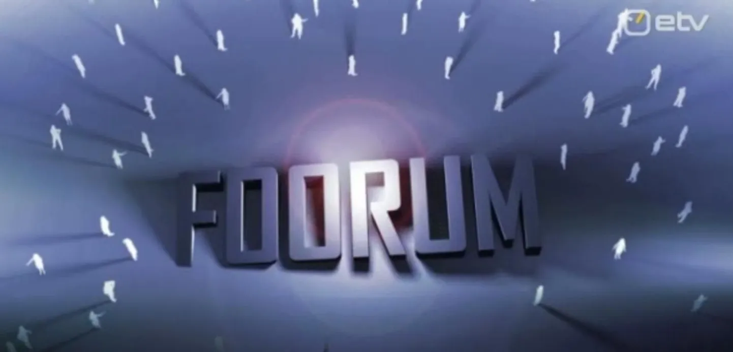 ETV saade «Foorum».