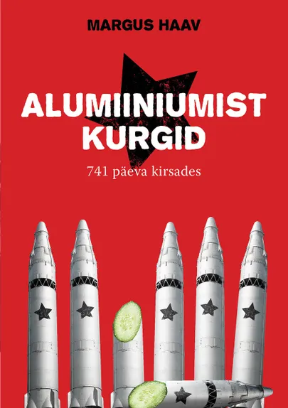 Margus Haav «Alumiiniumist kurgid».
