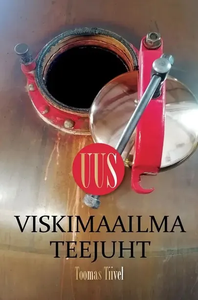 Toomas Tiivel, «Uus viskimaailma teejuht».