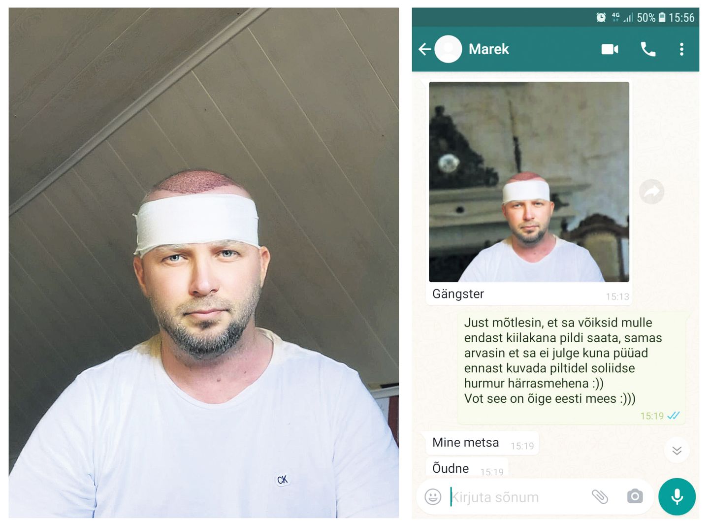 Марек Тамм отправил "другу" фото, что он якобы находится в частной больнице в Швеции "на операции по удалению родимого пятна". На самом деле снимок был сделано в доме его матери на мансардном этаже.