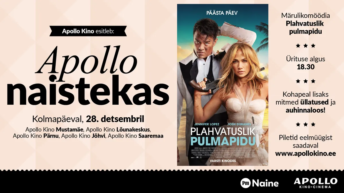 Postimees Naine ja Apollo kino esitlevad: Apollo Naistekas, 28. detsembril kell 18.30. Vaatame märulikomöödiat «Plahvatuslik pulmapidu». Ees ootab suur filmitrall ohtrate üllatuste ja kingitustega!