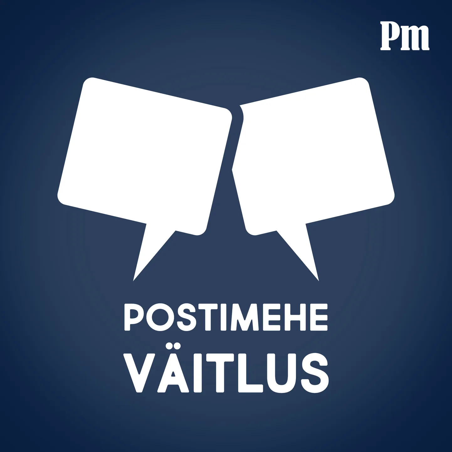 Postimehe väitlus: 3