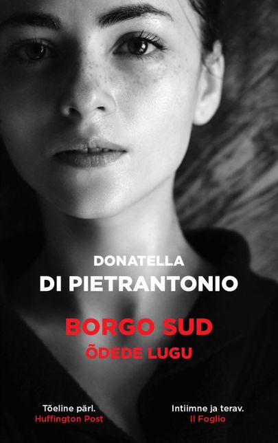 Donatella di Pietrantonio, «Borgo Sud. Õdede lugu».