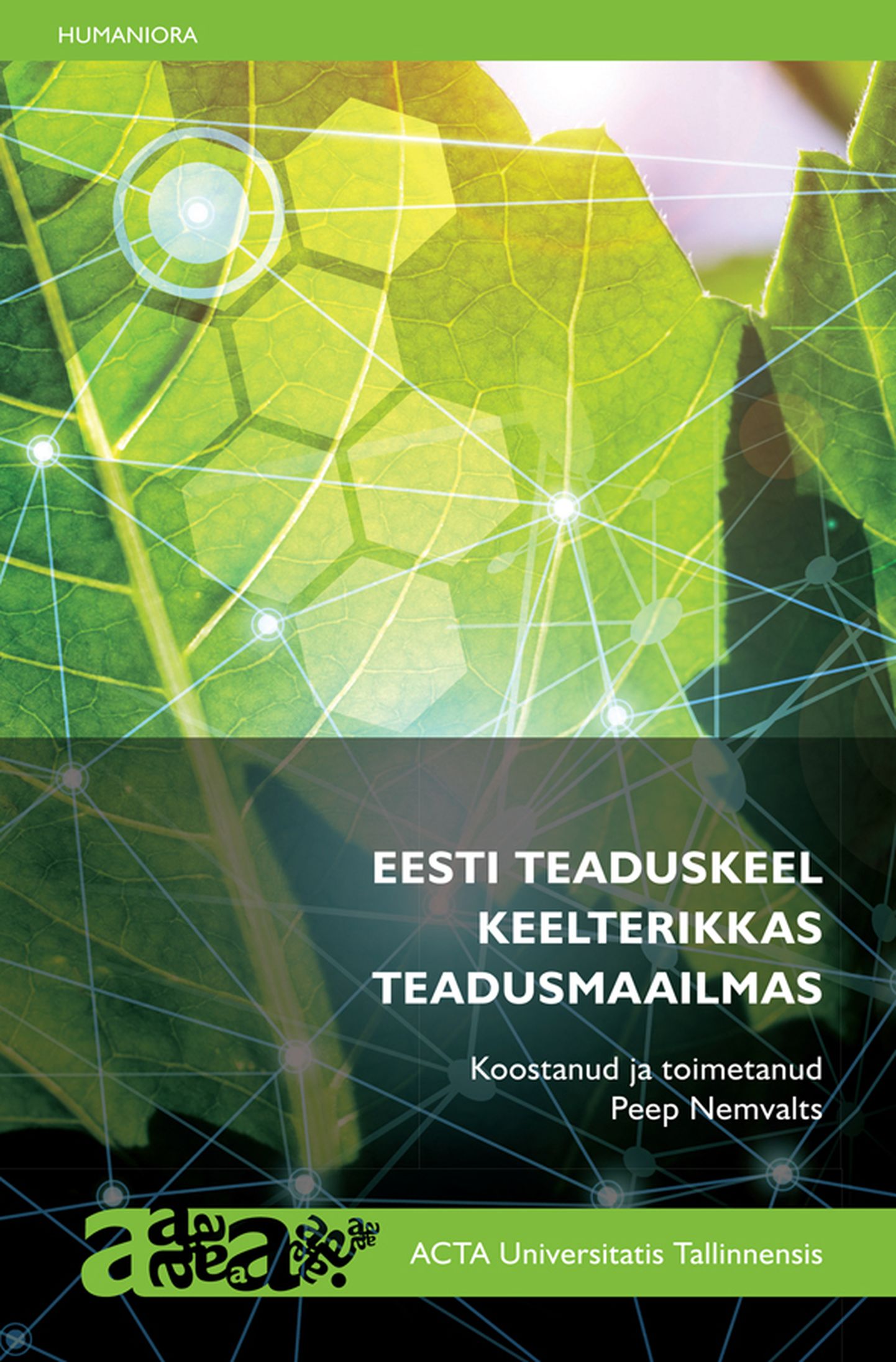 «Eesti teaduskeel keelterikkas teadusmaailmas»