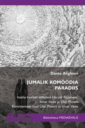 Dante Alighieri, «Paradiis».