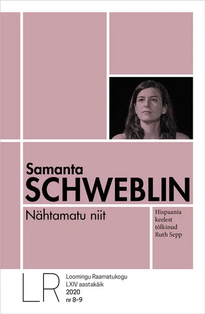 Samanta Schweblini lühiromaan «Nähtamatu niit».