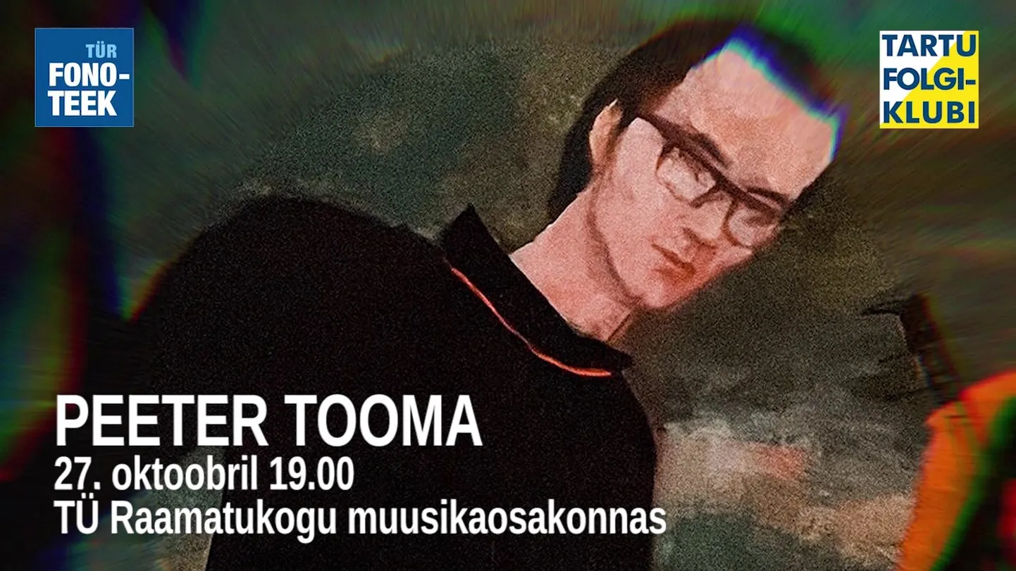 Tartu Folgiklubi seekordne külaline on laulja Peeter Tooma.
