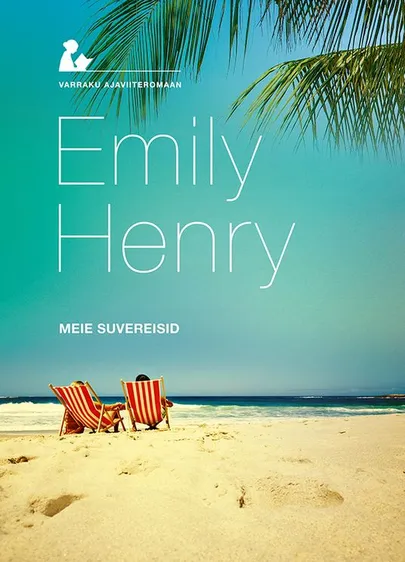 Emily Henry, «Meie suvereisid».