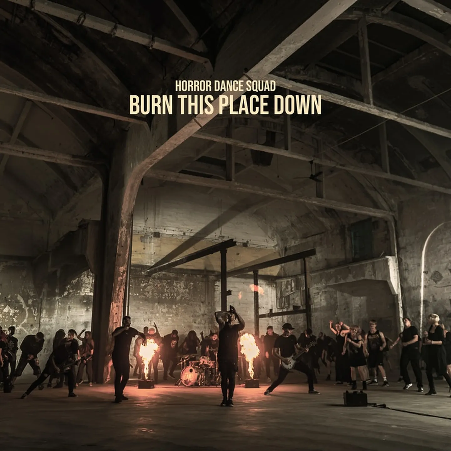 Horror Dance Squad, «Burn This Place Down».