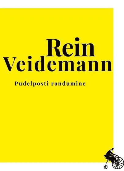 Rein Veidemann, «Pudelposti randumine».