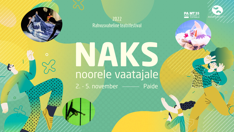 Rahvusvaheline noore vaataja teatri festival NAKS.