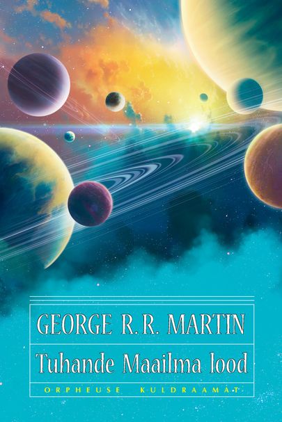 George R. R. Martin, «Tuhande Maailma lood».