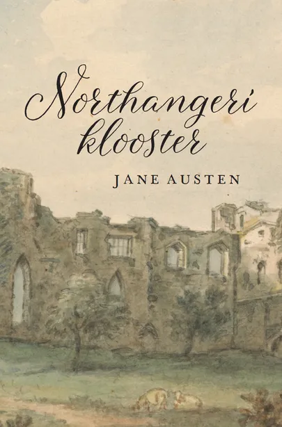 Jane Austen, «Northangeri klooster».