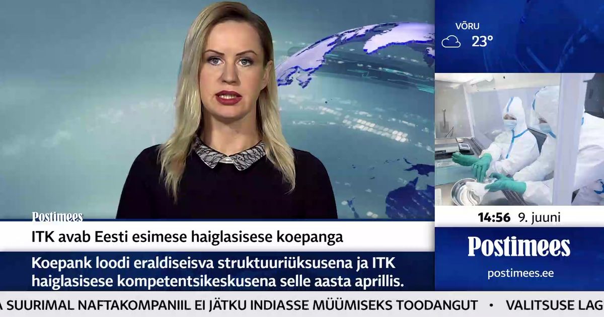 POSTIMEHE TELEUUDISED ITK Avab Eesti Esimese Haiglasisese Koepanga