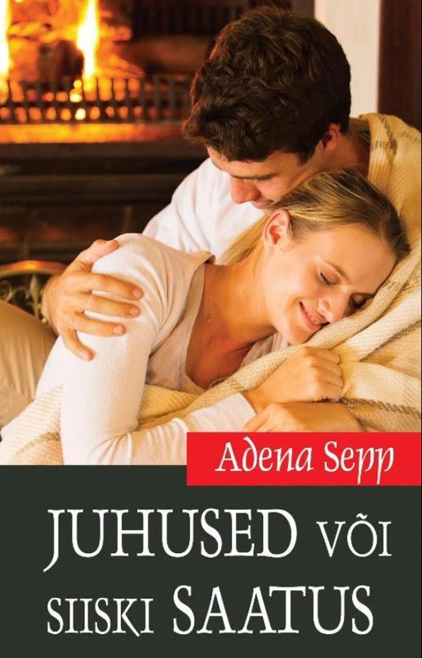 "Juhused või siiski saatus" Adena Sepp