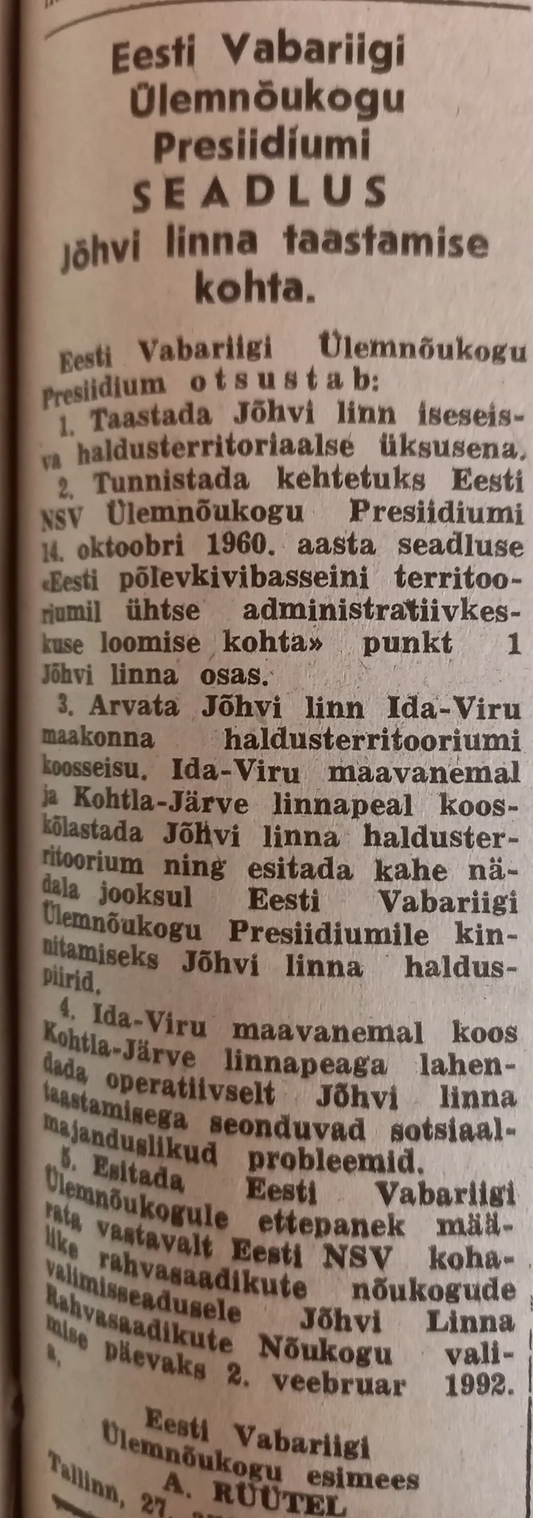 Eesti Ülemnõukogu presiidiumi seadlus 27. augustist 1991. aastal, mis taastas Jõhvi iseseisvuse.
