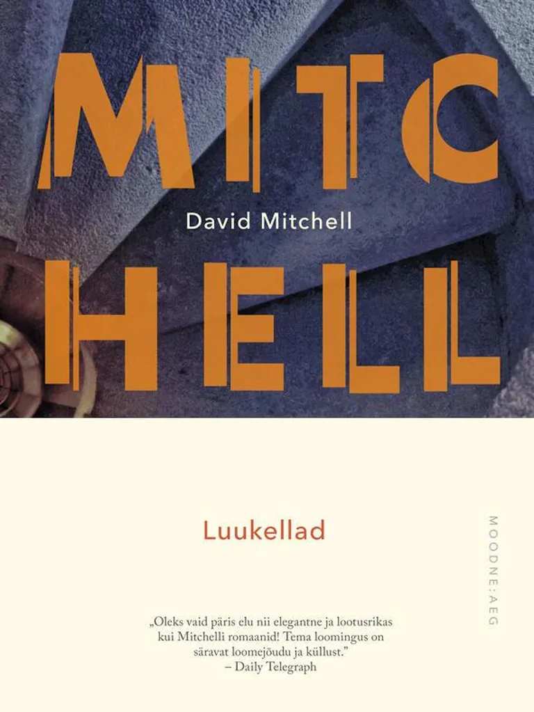 David Mitchell, „Luukellad“.