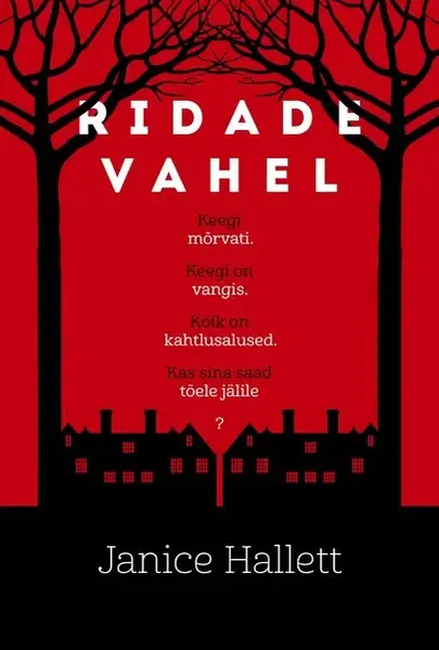 Janice Hallett, «Ridade vahel».