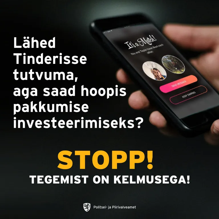 Politsei hoiatus kohtinguäppides tegutsevate investeerimiskelmide eest.