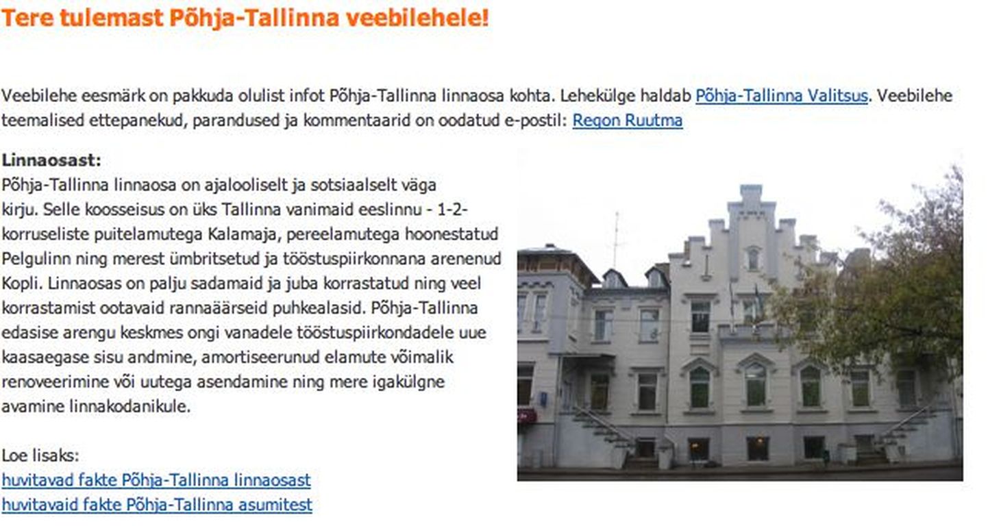 Põhja-Tallinna linnaosa koduleht.