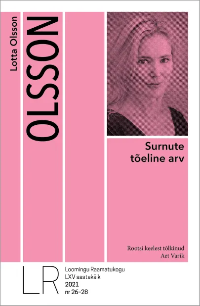 Lotta Olsson, «Surnute tõeline arv».