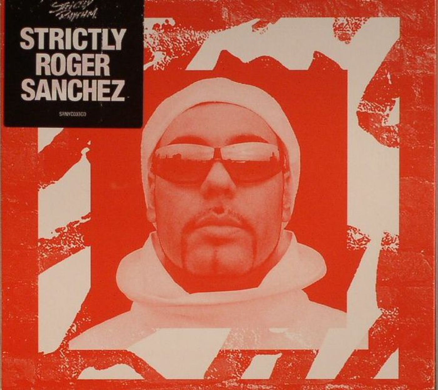 Roger Sanchez- Strictly Roger Sanchez