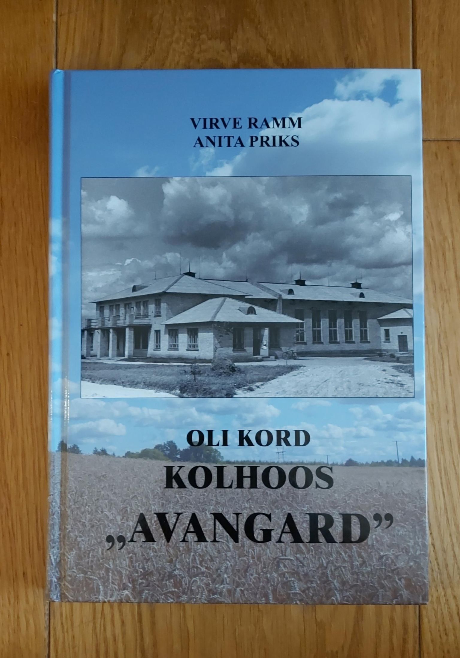 Aasta lõpul ilmus Äksis raamat «Oli kord kolhoos «Avangard»», mille autorid on Virve Ramm ja Anita Priks.