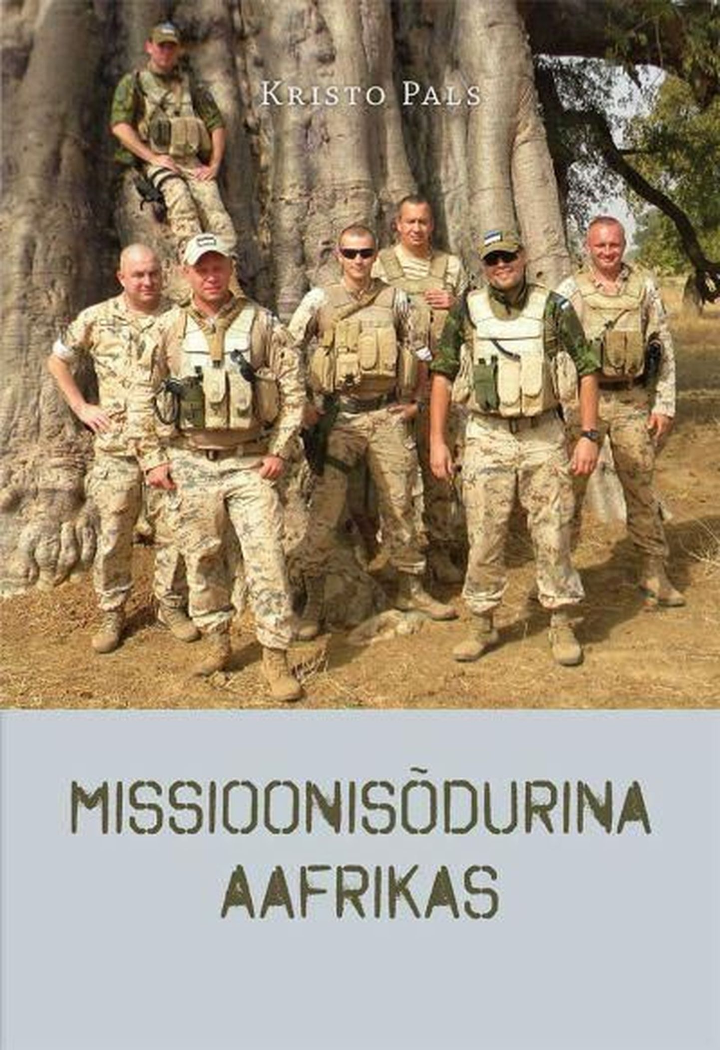 Kristo Pals «Missioonisõdurina Aafrikas»