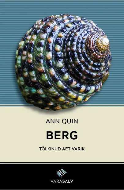 Ann Quin, «Berg».