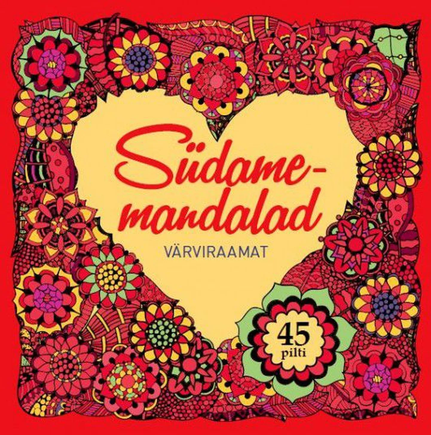 «Südamemandalad. Värviraamat»