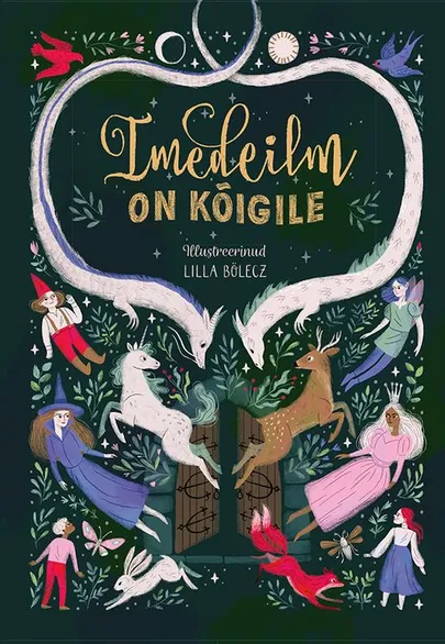 Muinasjuturaamat «Imedeilm on kõigile».