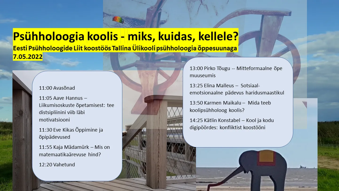 Konverents "Psühholoogia koolis - miks, kuidas, kellele?"