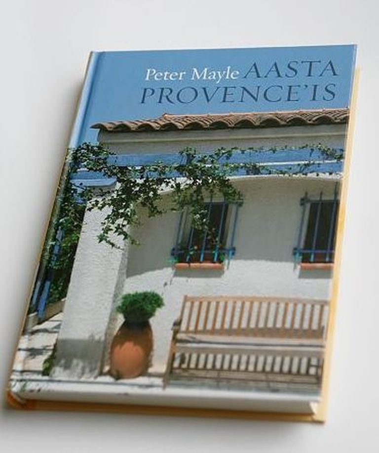 Peter Mayle'i romaan «Aasta Provence'is»