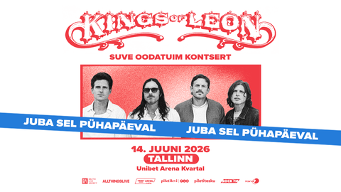 MEELESPEA ⟩ Korralduslik info tänase Kings of Leoni kontserti kohta